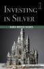 Investing in Silver