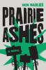 Prairie Ashes