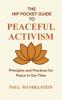 The Hip Pocket Guide to Peaceful Activism