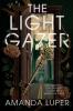 The Light Gazer