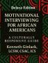 Motivational Interviewing for African Americans