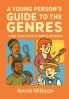 A Young Person's Guide To The Genres