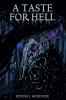 A Taste For Hell