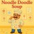Noodle Doodle Soup