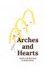 Arches and Hearts