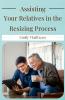 Assisting Your Relatives in the Resizing Process
