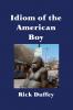 Idiom of the American Boy