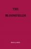 THE BLOOMFIELDS