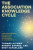The Association Knowledge Cycle