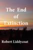 End of Extinction