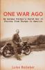 One War Ago - My German Father's Journey from Europe to America