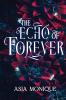 The Echo of Forever