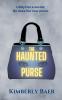 The Haunted Purse