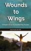 Wounds to Wings