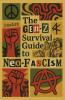 The Gen-Z Survival Guide To Neo-Fascism