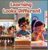 Learning Looks Different