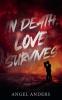 In Death Love Survives