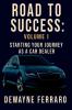 Road To Success Volume 1
