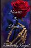 Hearts In Shadows