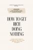 How To Get Rich Doing Nothing