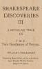 Shakespeare Discoveries III
