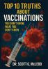 Top 10 Truths About Vaccinations
