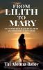 From Lilith To Mary