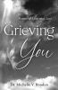 Grieving You