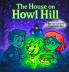 The House on Howl Hill