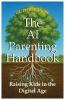 The AI Parenting Handbook