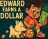 Edward Earns A Dollar