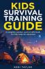 Kids Survival Training Guide