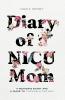 Diary of a NICU Mom
