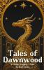 Tales of Dawnwood