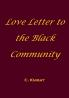 Love Letter to the Black Community