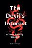The Devil's Interest