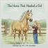 The Horse That Needed a Girl