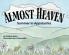 Almost Heaven