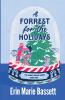 A Forrest for the Holidays