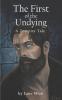 The First of the Undying