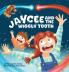 Jaycee And The Wiggly Tooth