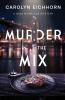 Murder in the Mix