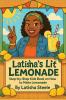 Latisha's Lit Lemonade