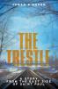 The Trestle