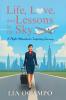Life Love and Lessons in the Sky
