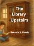 The Library Upstairs