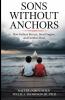 Son's Without Anchors