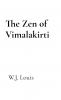 The Zen of Vimalakirti