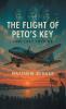 The Flight Of Peto's Key
