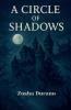 A Circle of Shadows